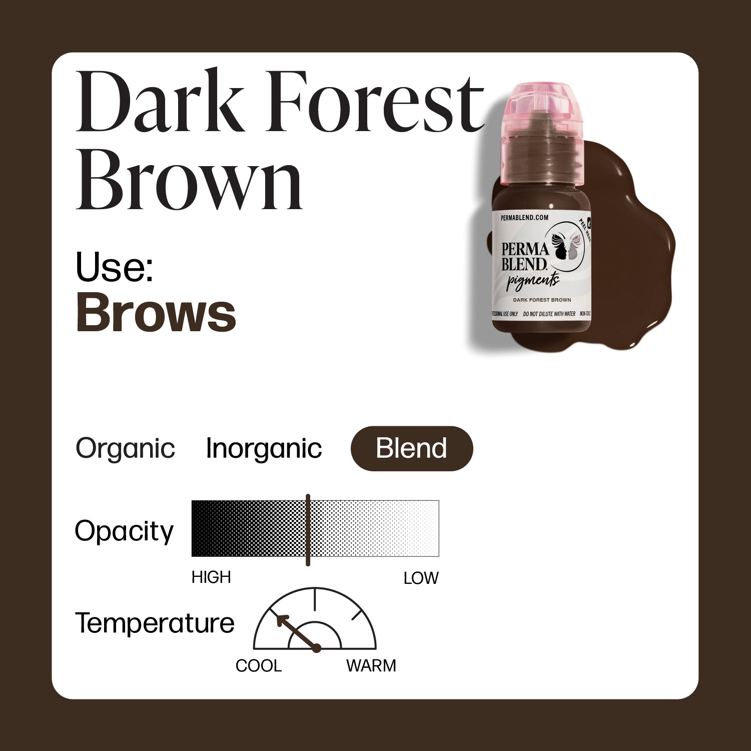 Dark Forest Brown - Perma Blend