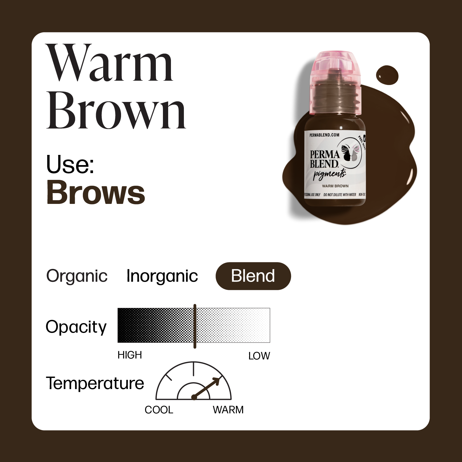 Warm Brown - Perma Blend