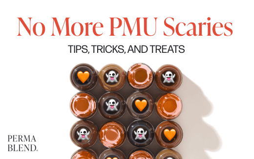 No More PMU Scaries - Tips, Tricks and Treats