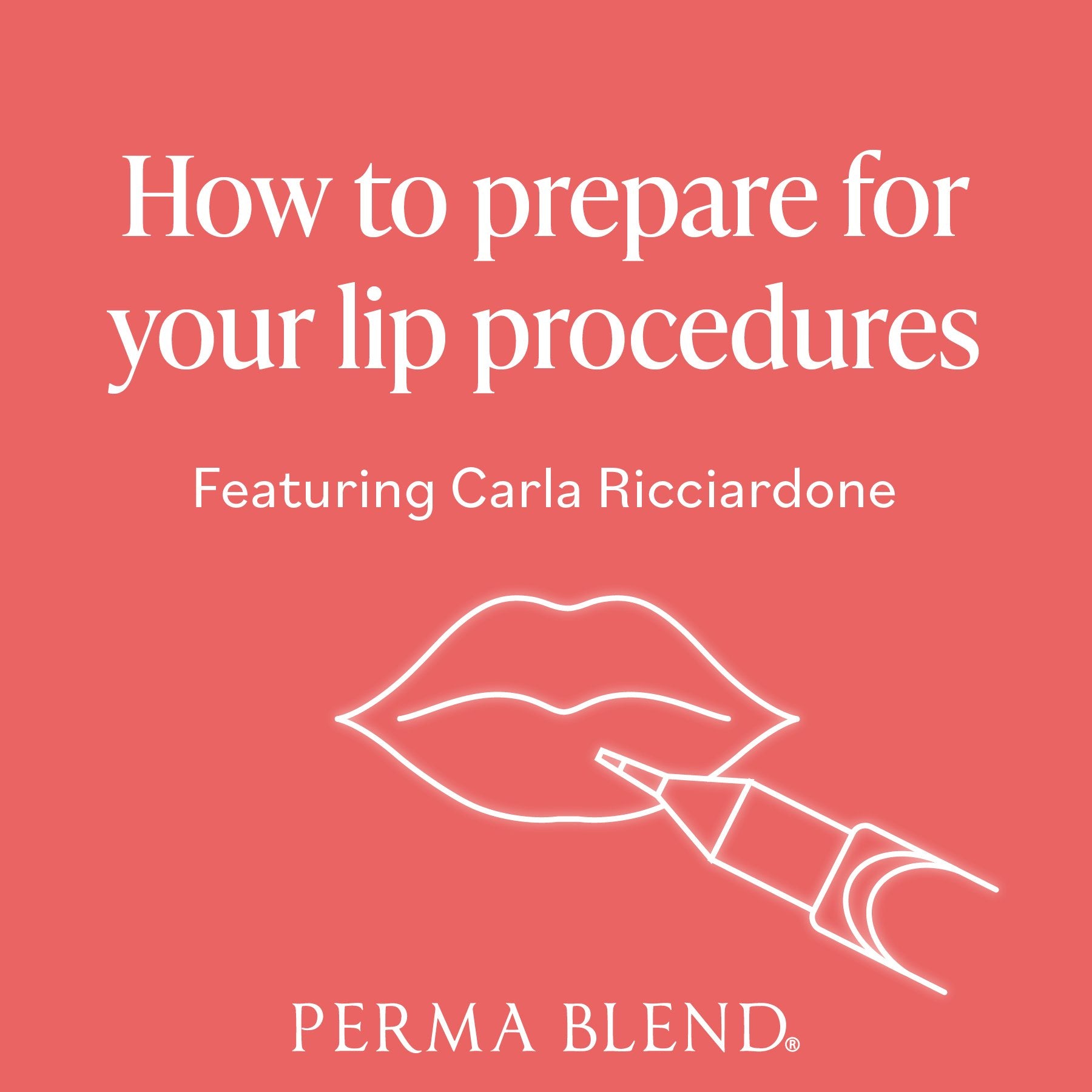 How to Prepare for Your Lip Procedures - Featuring Carla Ricciardone