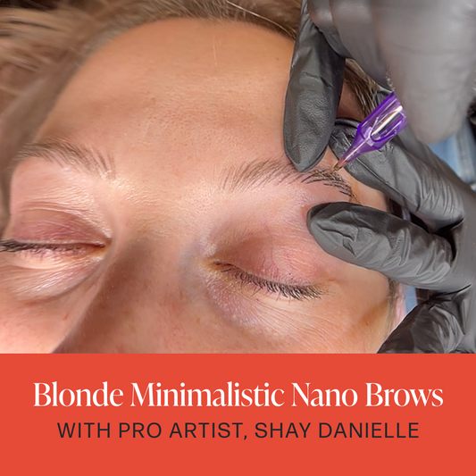 Blonde Minimalistic Nano Brows with Shay Danielle